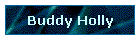 Buddy Holly